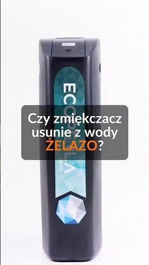 Czy zmiękczacz usunie z wody żelazo?