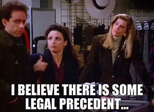I believe there is some legal precedent...