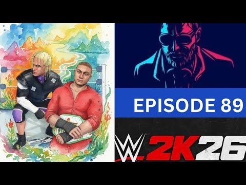 WWE 2K26: Episode 89