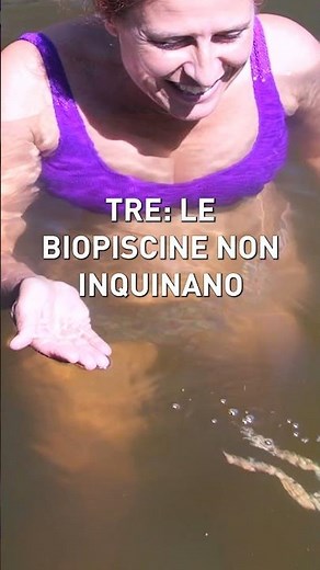 Fai il BAGNO in una BIOPISCINA!