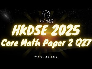 2025 DSE Math Paper 2 Q27