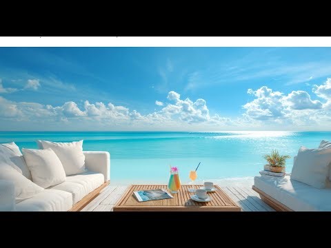 4К Ocean Breeze Paradise 🌊 Relax Music | Peaceful Sea View, Tropical Lounge & Deep Calm