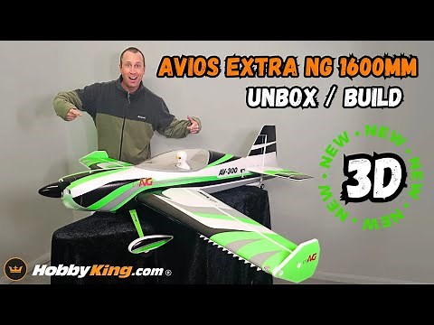 Brand new Avios Extra NG 1600mm, Unboxing & build, HobbyKing RC Plane