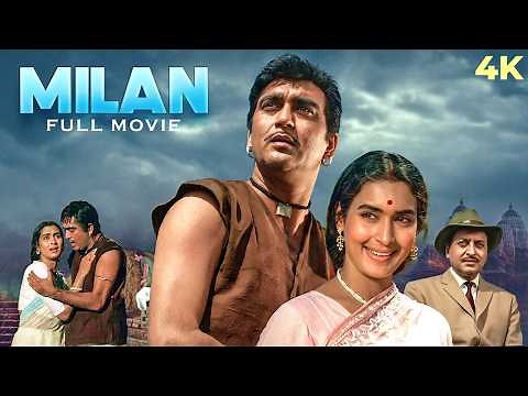 Milan (1967) Full Hindi Movie (4K) | Sunil Dutt, Nutan, Jamuna, Pran | Cult Classic Romantic Film