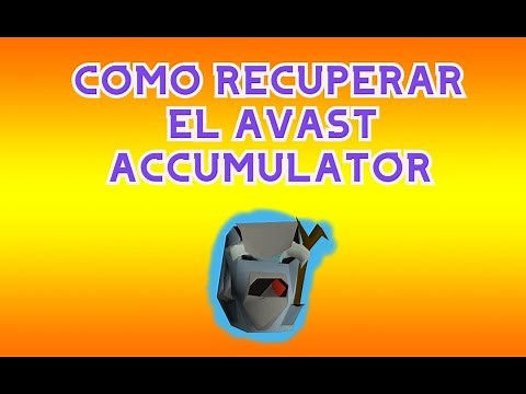 ✅AVAST ACCUMULATOR - RUNESCAPE en ESPAÑOL