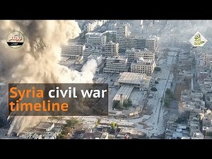 Syria civil war: A timeline of the deadly conflict