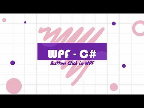 How To Create a Button Click Event In WPF using C#