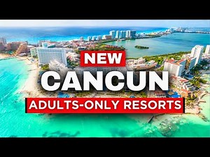7 Cancun Resorts for Adults Only You’ll Love (2025)