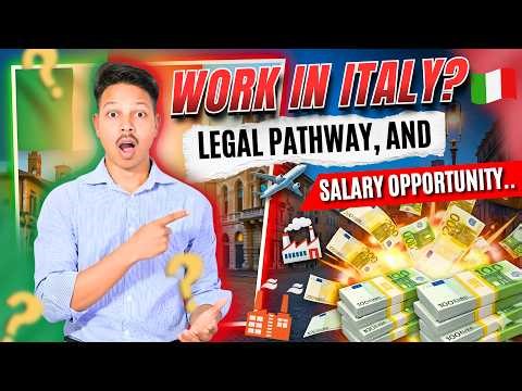 Work in Italy 🇮🇹 | Salary, Jobs & Legal Process Explained | Study to Work Guide