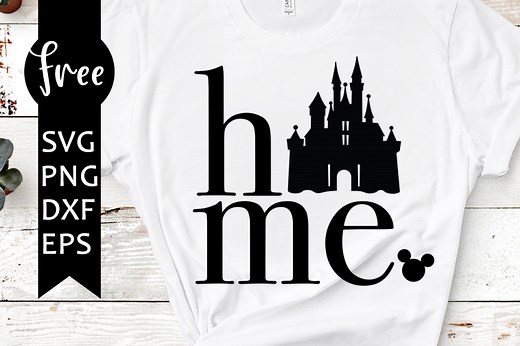 Disney home svg free, disney svg, castle svg, instant download, free vector files, shirt design, disney castle svg, mickey head svg, png 0283