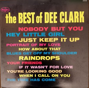 Dee Clark - The Best Of Dee Clark