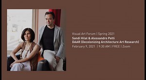 Visual Art Forum: Sandi Hilal & Alessandro Petti / DAAR
