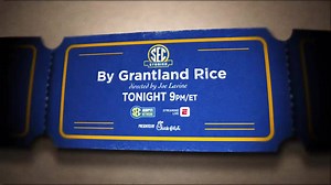3.4K views · 12 reactions | Sports is theater and Grantland Rice was its Shakespeare. #ByGrantlandRice | Tonight 9 PM/ET | SEC Network | Facebook