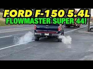 2010 Ford F 150 5.4L TRITON V8 Dual Exhaust w/ FLOWMASTER SUPER 44!