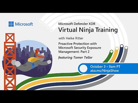 Proactive Protection with Microsoft Security Exposure Management: Part 2