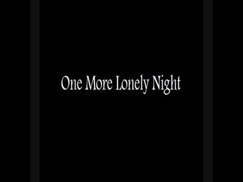 One More Lonely Night (Without Your Love)