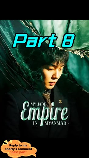 Episode 8 | Lin Yun, a Chinese man in Myanmar, is offered a high salary by Master Ba to appraise jade, but he refuses and asks for a chance to collect jade rough. He has a unique super power and aims to achieve great success and build his own power with it, yet collecting jade rough needs Eight-faced Buddha’s nod and comes with deadly risks in Myanmar’s dangerous jade trade circle. | SEO Keywords: My Jade Empire in Myanmar, jade rough, jade appraisal, super power, Myanmar jade trade, power strug