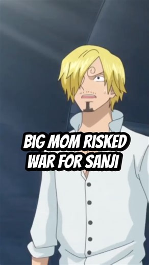 Big Mom Risked War For Sanji #onepiece #eloypiece #strawhats