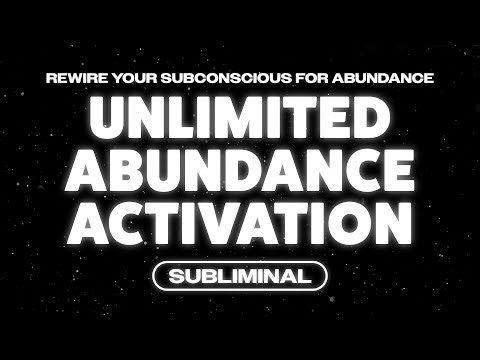 Unlimited Abundance 💰 Subconscious Reprogramming for Wealth