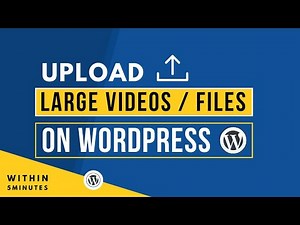 How To Upload Large Video On WordPress 2025 | Upload Large Files To WordPress Media Library