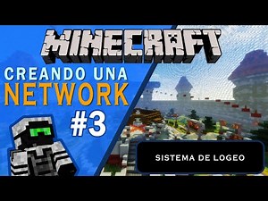 Creando una NETWORK de Minecraft desde Cero - Sistema de Logeo - Parte 3