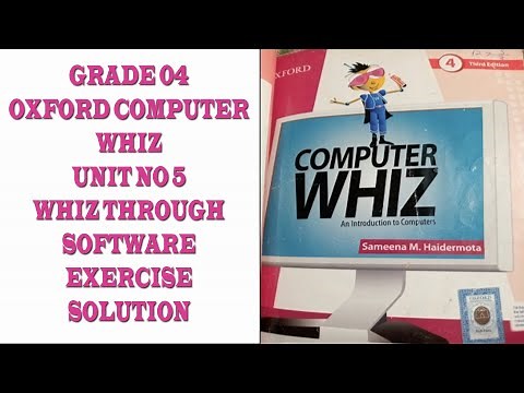 Oxford Computer Whiz Third Edition Class 4 Unit 5 Whiz Through Software Exercise Solution