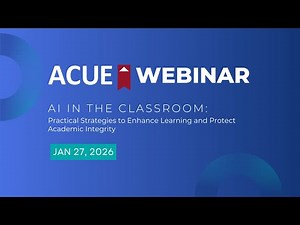 AI in the Classroom: Practical Strategies to Enhance Learning and Protect Academic Integrity