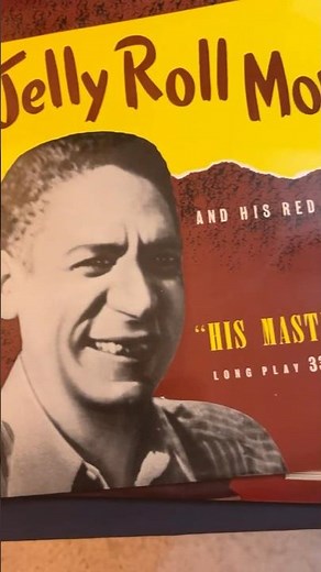 What's On The Turntable? Jelly Roll Morton (The Real Jelly Roll!) (1953) #jellyroll #jazzrecords