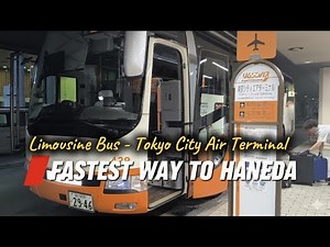 Airport Limousine Bus | Fastest Way to Haneda Airport from Tokyo City Air Terminal