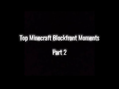 Dalz_ ‘s Top Blockfront Moments 2 - Minecraft