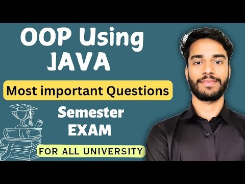 OOP Using Java Important Questions | Important Topics | Semester Exam