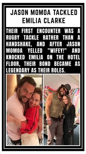 Jason Momoa’s First Meeting With Emilia Clarke Was Total Chaos! 😂❤️✨ #shorts #viralshorts