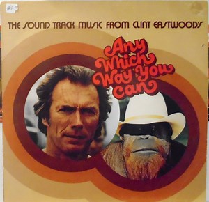 Various - The Sound Track Music From Clint Eastwood's Any Which Way You Can