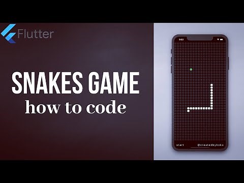SNAKE GAME • FLUTTER TUTORIAL