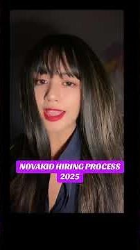 NOVAKID 2025 HIRING PROCESS