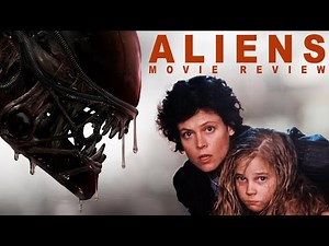 ALIENS is a Worthy Sequel & Action Masterpiece