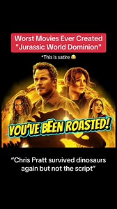 Chris Pratt survived dinosaurs again but not the script *This is satire 😂 #2000s #roast #commentary #jurassicworlddominion #usa
