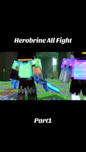 Herobrine All Fight Part 1 - Epic Minecraft Battles