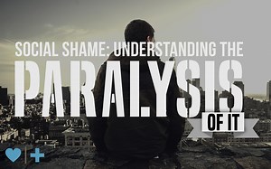 Social Shame: Understanding the Paralysis of it | Affair Recovery