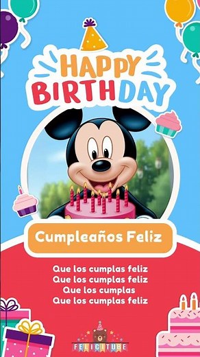 Mickey Mouse - Cumpleaños Feliz - Happy Birthday Disney