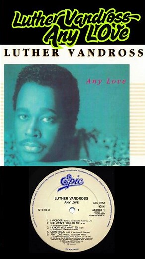 Luther Vandross "Any Love"