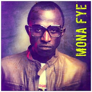 Mona Fye - Macky 2: Song Lyrics, Music Videos & Concerts