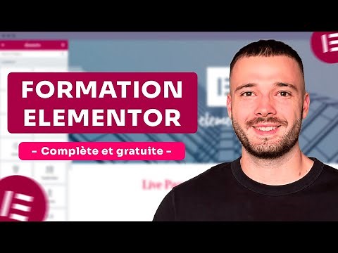 Formation Elementor WordPress : Le tuto le plus complet en 2026 !
