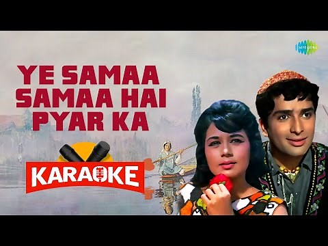 Ye Samaa Samaa Hai Pyar Ka - Karaoke with Lyrics | Lata Mangeshkar | Kalyanji-Anandji | Anand Bakshi