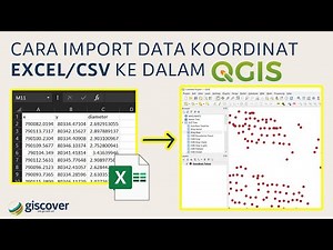 How to Import Coordinate Data (Excel/CSV) into QGIS
