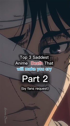 3 Saddest Anime Deaths 💔(by fans request)#shorts