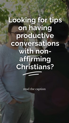 Talking LGBTQ Inclusion with Non-Affirming Christians? ✨ These tips can help bridge the gap: • Start with your story: Personal experiences can open hearts and challenge assumptions. • Listen to their concerns: Understand their driving values and anxieties before discussing theology. • Respect good motives: Assume they want to honor God, even if you disagree with their views. • Find common ground: Focus on shared beliefs like love for God, love for the Bible, and love for the church. • Treat ever