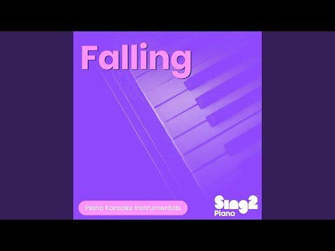 Falling (Originally Performed by Harry Styles) (Piano Karaoke Version)