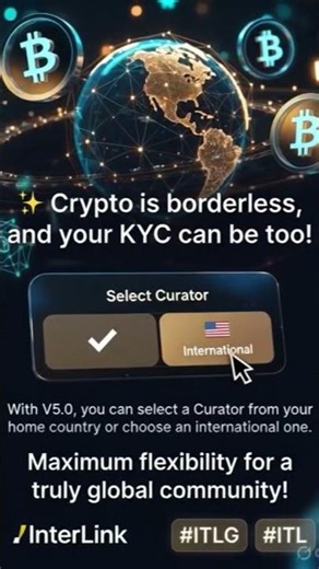 🌐 Crypto is borderless, and your KYC can be too! With V5.0, you can select #Interlink #ITLG #ITL