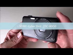 DSC-WX50 Quick Review